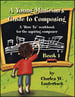 Young Musician's Guide to Composing, Book 1
